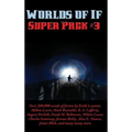 Worlds of If Super Pack #3