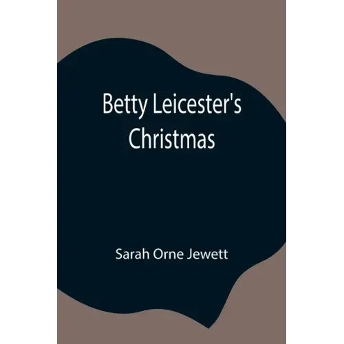 Betty Leicester's Christmas