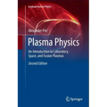 Plasma Physics: An Introduction to Laboratory, Space, and Fusion Plasmas
