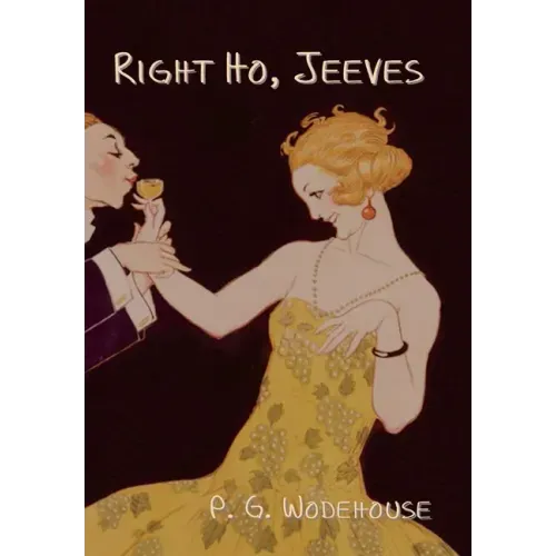 Right Ho, Jeeves