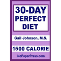 30-Day Perfect Diet - 1500 Calorie