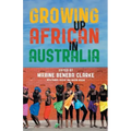 Growing Up African in Australia