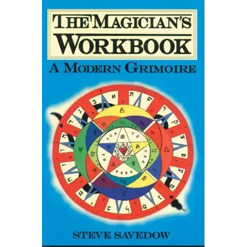 Magician's Workbook: A Modern Grimoire