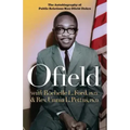 Ofield: The Autobiography of Public Relations Man Ofield Dukes