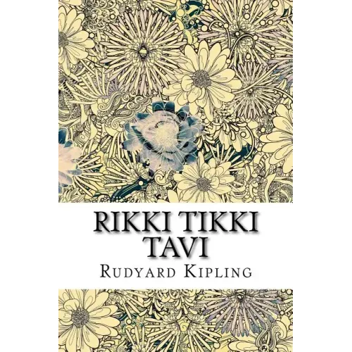 Rikki Tikki Tavi