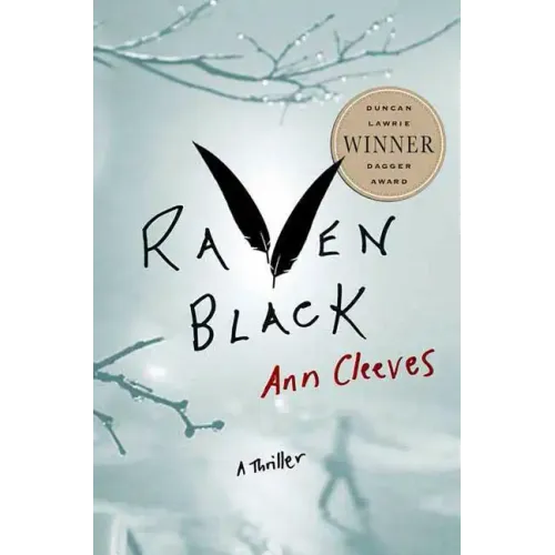 Raven Black: Book One of the Shetland Island Mysteries