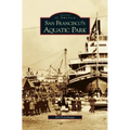 San Francisco's Aquatic Park