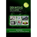 Dismantling the Matrix: Serenity for the Surveilled