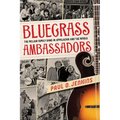 Bluegrass Ambassadors: The McLain Family Band in Appalachia and the World