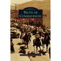 Truth or Consequences
