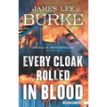Every Cloak Rolled in Blood