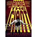 Andre the Giant: Life and Legend