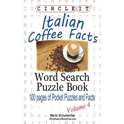 Circle It, Italian Coffee Facts, Word Search, Puzzle Book