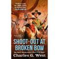 Shoot-Out at Broken Bow