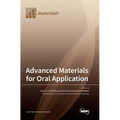 Advanced Materials for Oral Application