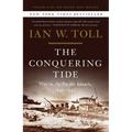 The Conquering Tide: War in the Pacific Islands, 1942-1944