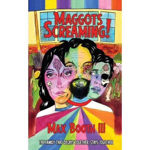 Maggots Screaming!