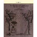 A Dish of Apples - Illustrated by Arthur Rackham