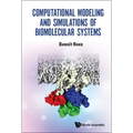 Computational Modeling and Simulations of Biomolecular Systems