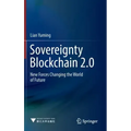 Sovereignty Blockchain 2.0: New Forces Changing the World of Future