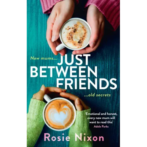 Just Between Friends