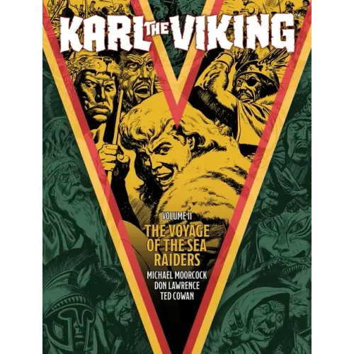 Karl the Viking - Volume Two: The Voyage of the Sea Raiders
