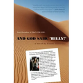 And God Said, Billy! - A Novel