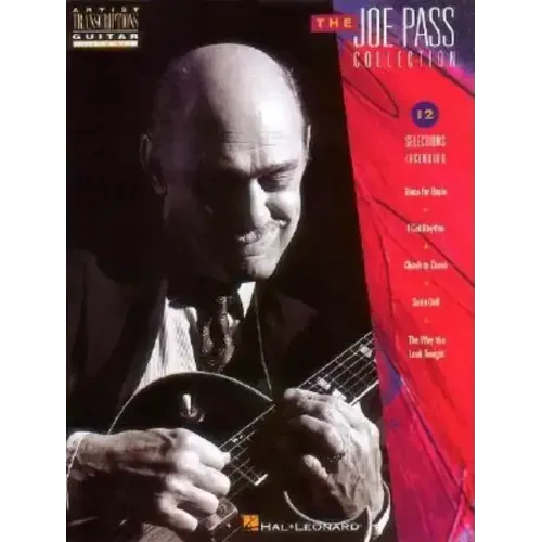 The Joe Pass Collection: Notes and Tab