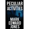 Peculiar Activities