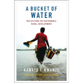 A Bucket of Water: Reflections on Sustainable Rural Development