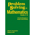 Problem Solving in Mathematics, Grades 3-6: Powerful Strategies to Deepen Understanding