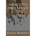 Heaven's Pavement: An action-filled novel about the US Airborne in World War 2
