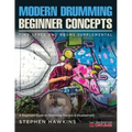 Modern Drumming Concepts: A Beginners Guide to Drumming Practice & Development