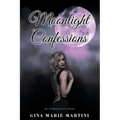 Moonlight Confessions