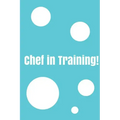Chef In Training!: Create your own cookbook, Children's cookbook, Fill in Cookbook, 6 x 9 Inches, Contains space for over 60 recipes