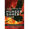 Approaching the Hunger Games Trilogy: A Literary and Cultural Analysis