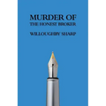 Murder of the Honest Broker