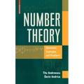 Number Theory: Structures, Examples, and Problems