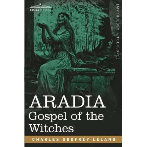 Aradia: Gospel of the Witches