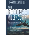 The Defense Millendustry: Or The Call for Freedom Engineers and Scientists Or How to Hand the (missile) Keys Over to the Millennials (and their robots