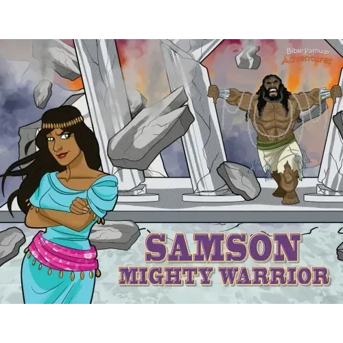 Samson Mighty Warrior: The adventures of Samson