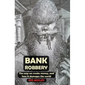 Bank Robbery: The way we create money, and how it damages the world