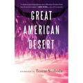 Great American Desert: Stories