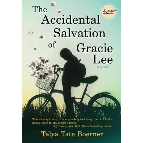 The Accidental Salvation of Gracie Lee