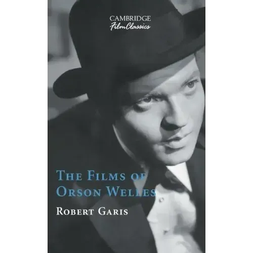 The Films of Orson Welles