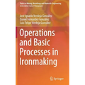 Operations and Basic Processes in Ironmaking