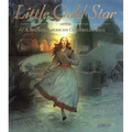 Little Gold Star: A Spanish American Cinderella Tale