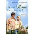 What Hope Remembers