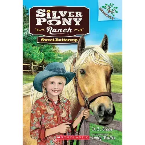 Sweet Buttercup: A Branches Book (Silver Pony Ranch #2): Volume 2