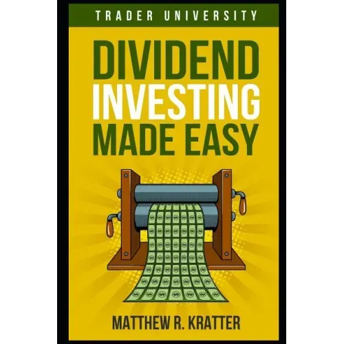 Dividend Investing Made Easy